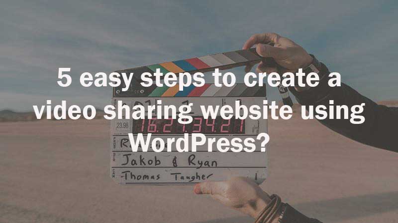 create-a-video-sharing-website