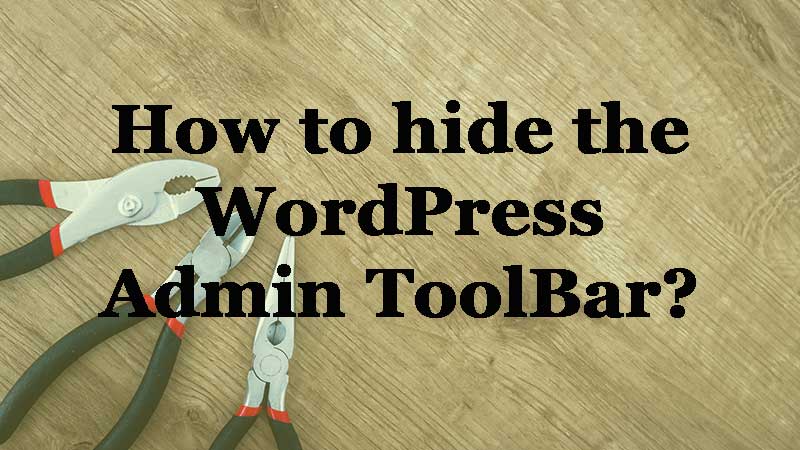 hide-admin-toolbar-of-wordpress