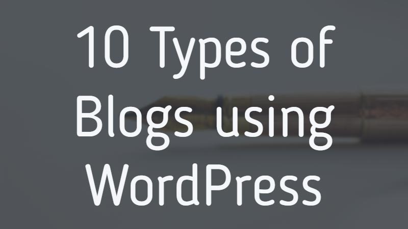 types-of-blogs-using-wordpress