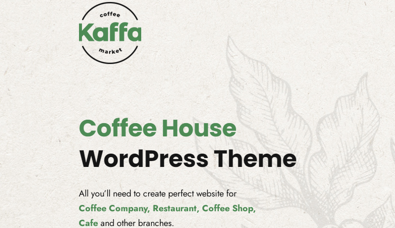 kaffa coffee restaurant theme