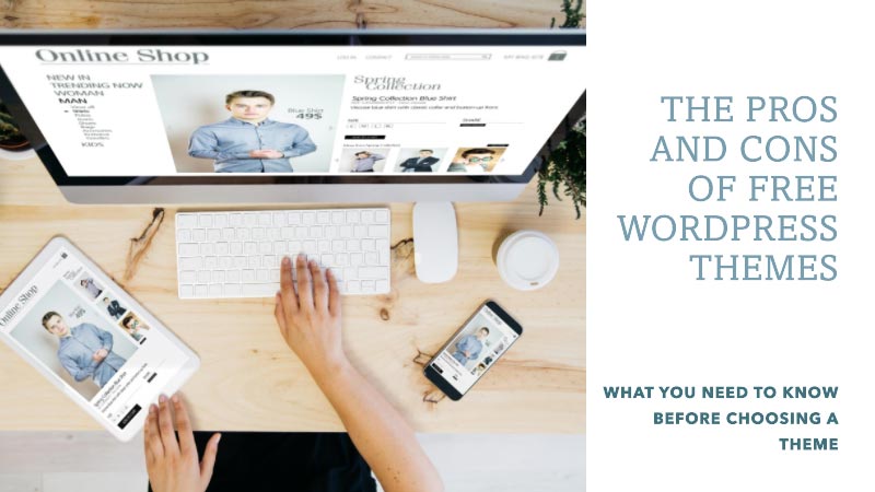 Free-WordPress-Themes-The-Pros-and-Cons