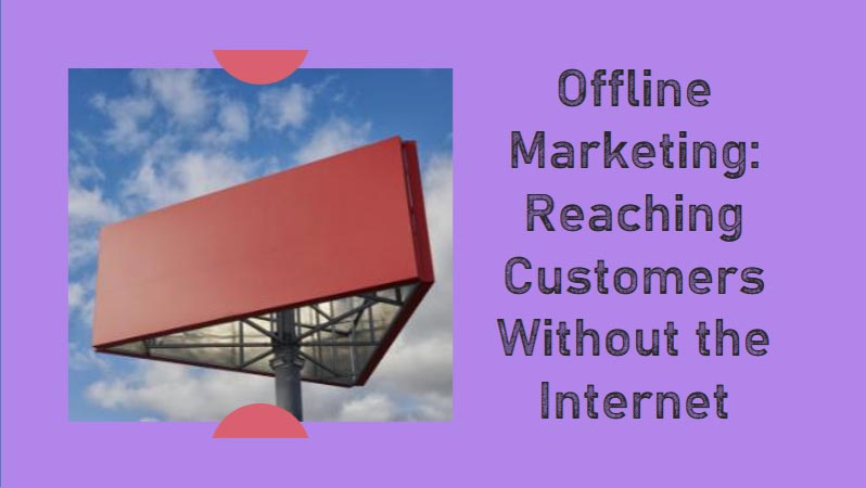 What-is-Offline-Marketing