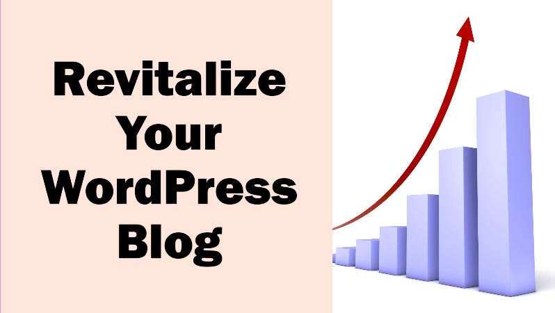Revitalize-Your-WordPress-Blog