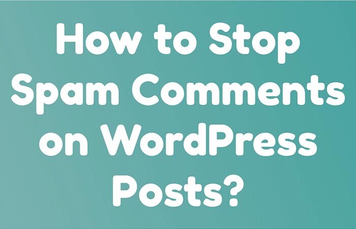 How-to-Stop-Spam-Comments-on-WordPress-Posts