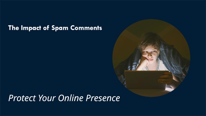 The-Impact-of-Spam-Comments