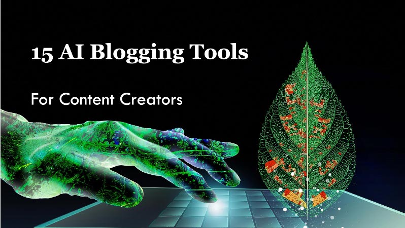 15-AI-Blogging-Tools-for-content-creators